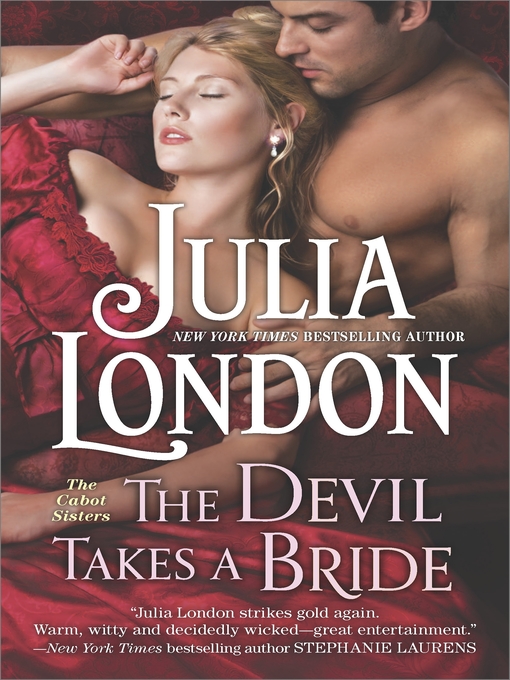 Title details for The Devil Takes a Bride by Julia London - Wait list